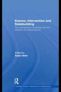 Routledge Studies in Intervention and Statebuilding