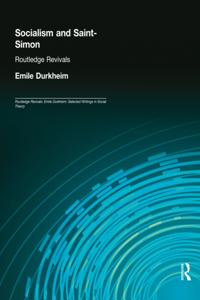 Routledge Revivals: Emile Durkheim: Selected Writings in Social Theory