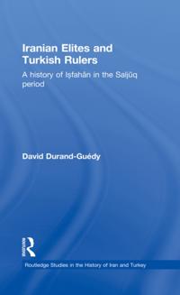 Routledge Studies in the History of Iran and Turkey