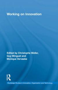 Routledge Studies in Innovation, Organizations and Technology
