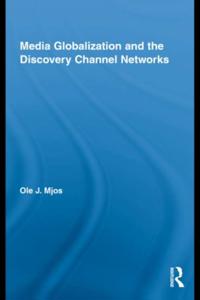 Routledge Advances in Internationalizing Media Studies