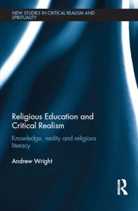 New Studies in Critical Realism and Spirituality (Routledge Critical Realism)
