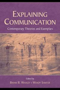 Explaining Communication