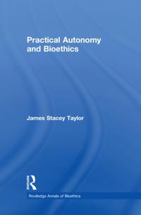 Routledge Annals of Bioethics