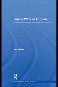 Israel's Wars of Attrition
