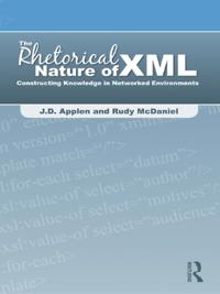 Rhetorical Nature of XML