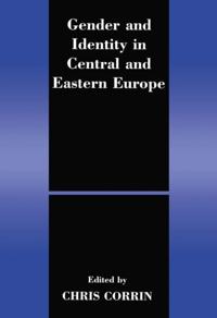Gender and Identity in Central and Eastern Europe