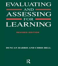 Evaluating and Assessing for Learning