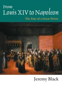 From Louis XIV to Napoleon