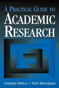 Practical Guide to Academic Research
