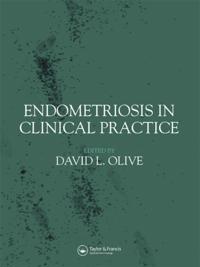 Endometriosis in Clinical Practice