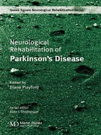 Neurological Rehabilitation of Parkinson's Disease
