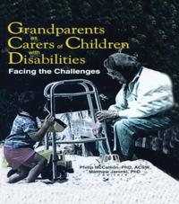 Grandparents as Carers of Children with Disabilities