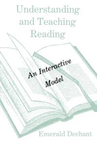 Understanding and Teaching Reading