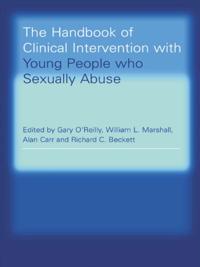 Handbook of Clinical Intervention with Young People who Sexually Abuse