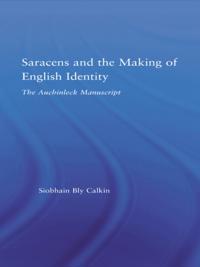 Saracens and the Making of English Identity