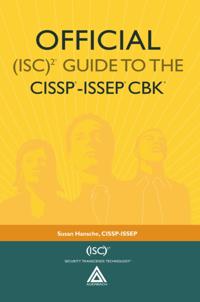 Official (ISC)2(R) Guide to the CISSP(R)-ISSEP(R) CBK(R)