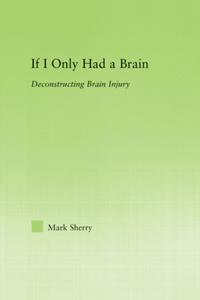 If I Only Had a Brain
