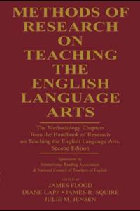 Methods of Research on Teaching the English Language Arts