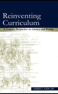 Reinventing Curriculum
