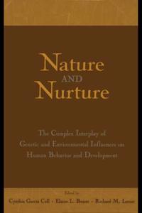 Nature and Nurture