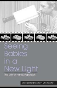 Seeing Babies in a New Light