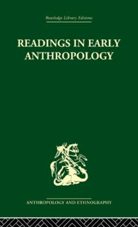 Readings in Early Anthropology