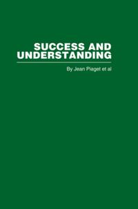 Success and Understanding