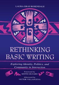Rethinking Basic Writing