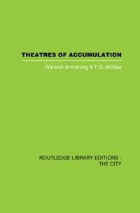 Theatres of Accumulation