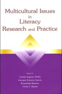 Multicultural Issues in Literacy Research and Practice