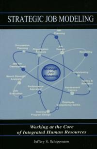 Strategic Job Modeling