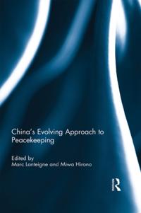 China's Evolving Approach to Peacekeeping