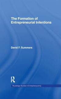 Forming Entrepreneurial Intentions