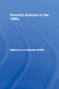 Feminist Activism in the 1990s