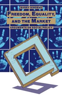 Freedom, Equality and the Market