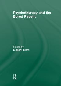 Psychotherapy and the Bored Patient