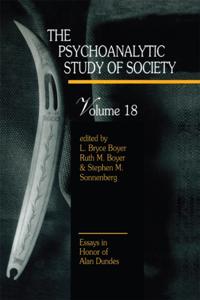Psychoanalytic Study of Society, V. 18