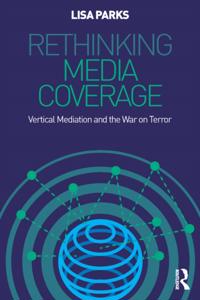 Rethinking Media Coverage