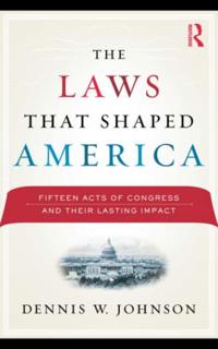Laws That Shaped America