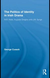 Politics of Identity in Irish Drama