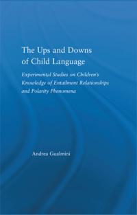 Ups and Downs of Child Language