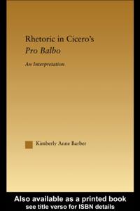 Rhetoric in Cicero's Pro Balbo