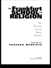 Frankfurt School on Religion