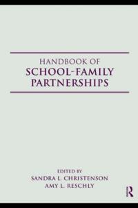Handbook of School-Family Partnerships