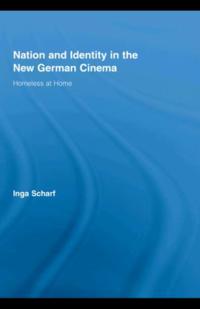Nation and Identity in the New German Cinema