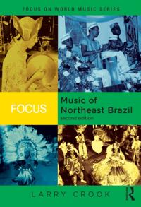 Focus: Music of Northeast Brazil