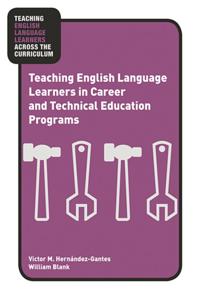 Teaching English Language Learners across the Curriculum