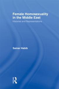 Female Homosexuality in the Middle East