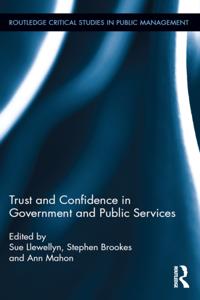 Trust and Confidence in Government and Public Services